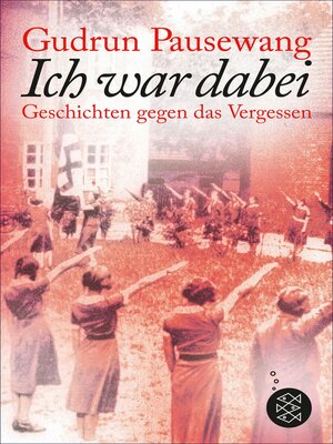 cover image of Ich war dabei